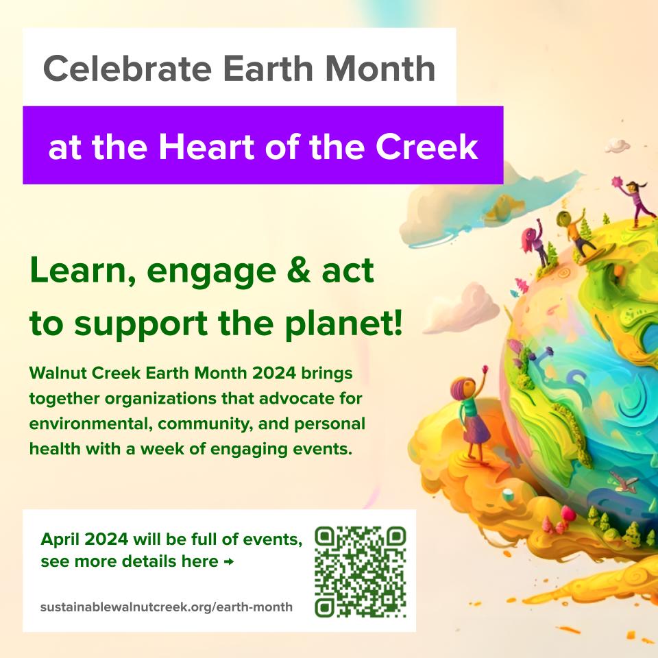 sustainable walnut creek earth month activities 2024